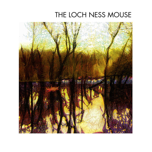 The Loch Ness Mouse - The Loch Ness Mouse (Vinyl)
