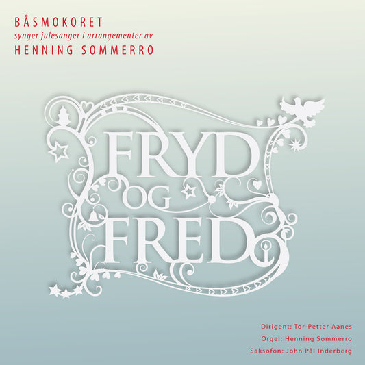 Båsmokoret - Fryd og fred