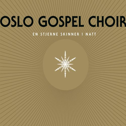 Oslo Gospel Choir - En stjerne skinner i natt