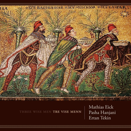 Mathias Eick m.fl. - De tre vise menn