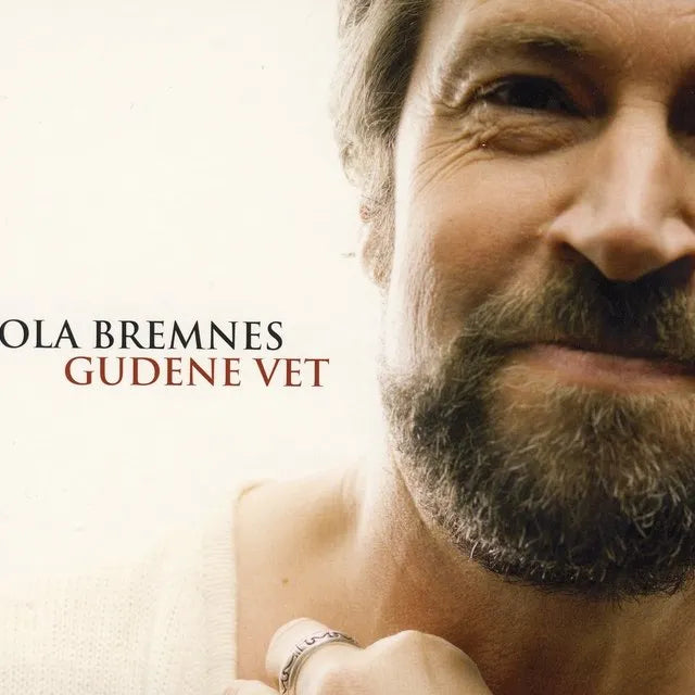 Ola Bremnes - Gudene vet