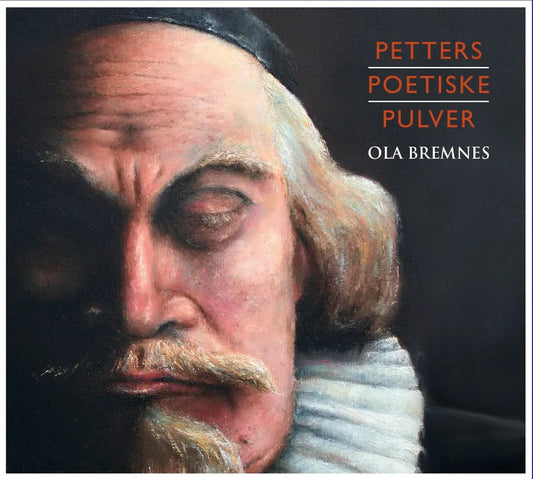 Ola Bremnes - Petters Poetiske Pulver